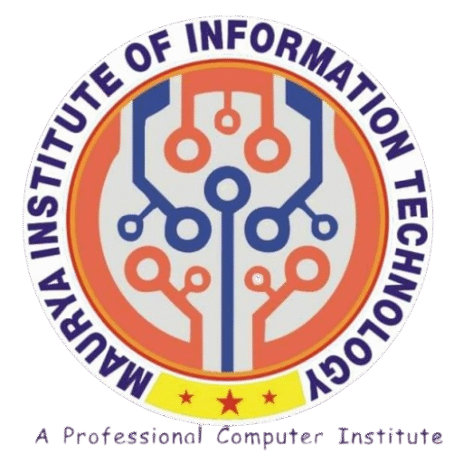Maurya Institute of Information Technology (MIIT)